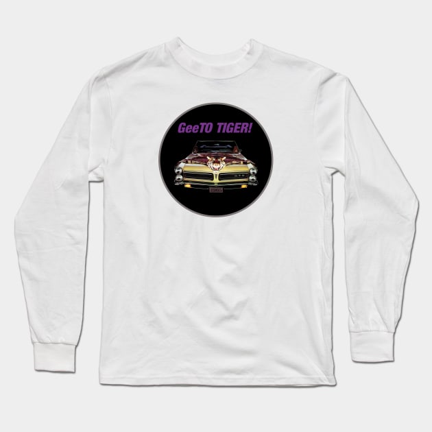 GeeTO TIGER - 1965 Pontiac GTO Long Sleeve T-Shirt by earth angel